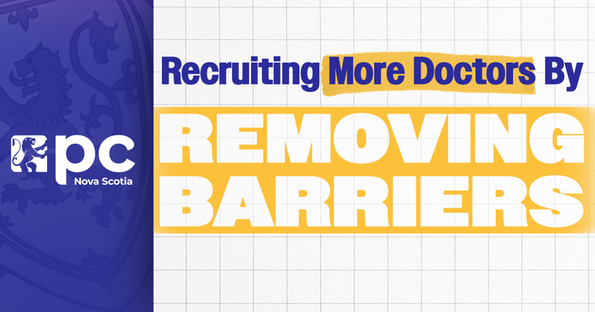 Recruiting More Doctors to Nova Scotia by Removing Barriers