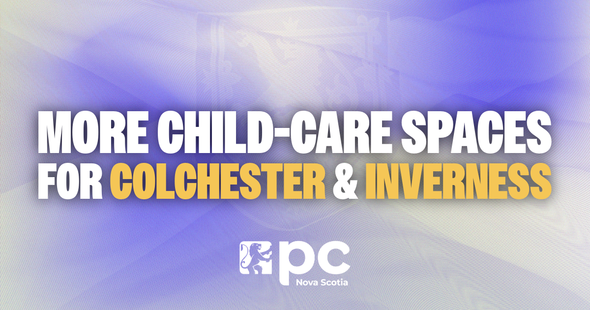 More Child-Care Spaces for Colchester and Inverness